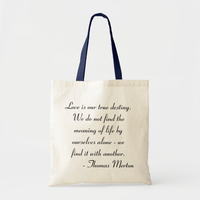 Thomas Merton Quote Tote Bag (Front)