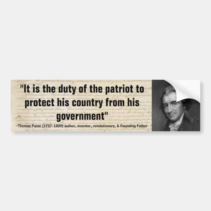 Thomas Paine DUTY OF PATRIOT 2 PROTECT HIS COUNTRY Bumper Stickers