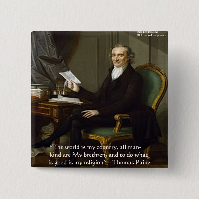 Thomas Paine "My Brethren" Quote Gifts & Cards Button (Front)