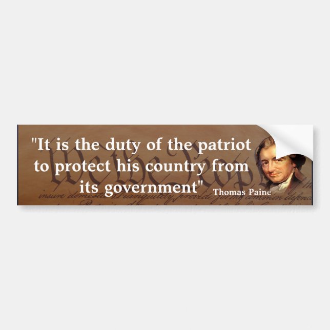 Thomas Paine Quote on The Duty of the Patriot Bumper Sticker (Front)