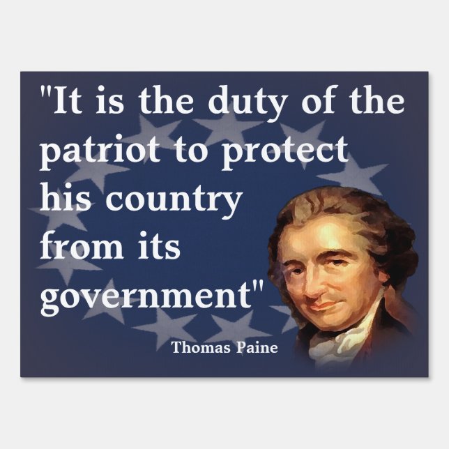 Thomas Paine Quote on The Duty of the Patriot Yard Sign (Front)