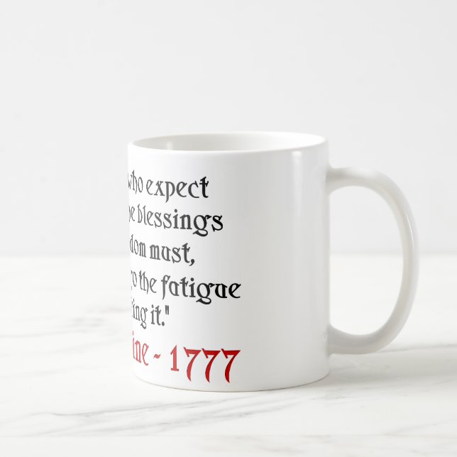 Thomas Paine: The Blessings Of Freedom! Coffee Mug (Right)