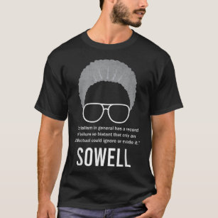 Thomas Sowell Socialism Quote Black History Month T-Shirt