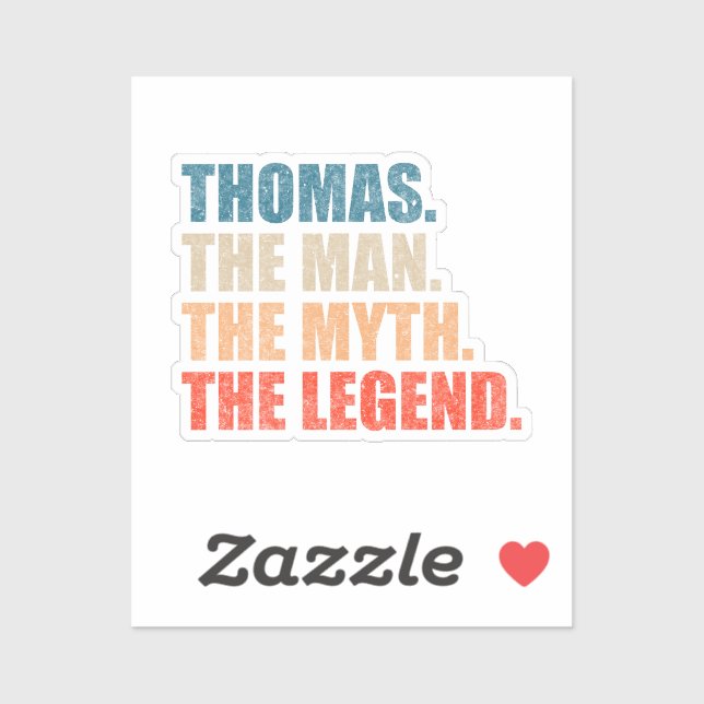 Thomas The Man The Myth The Legend Sticker (Sheet)