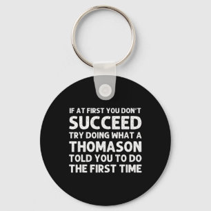 Thomason Funny Surname Family Tree Birthday Reunio Keychain