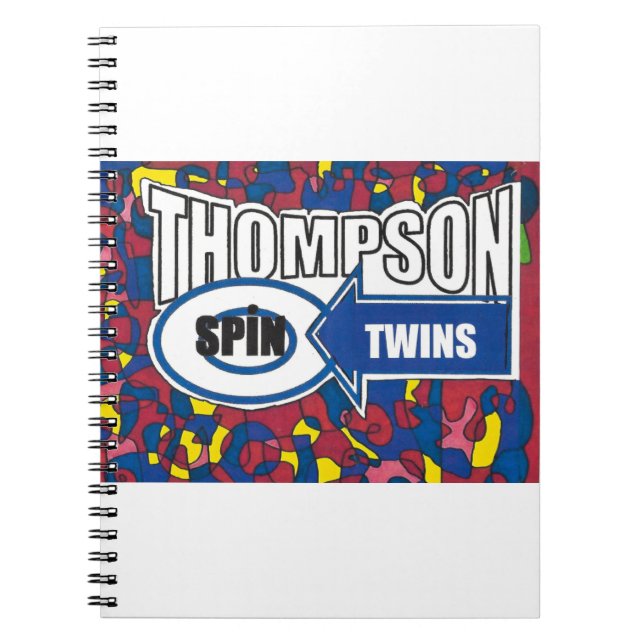 Thompson Spin Twins. Notebook (Front)