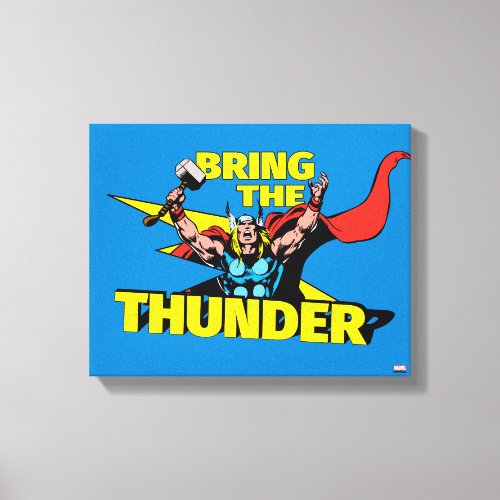 Thor _ Bring The Thunder Canvas Print