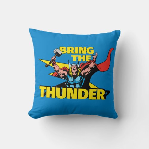 Thor _ Bring The Thunder Throw Pillow