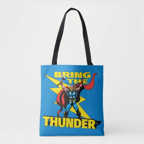 Thor _ Bring The Thunder Tote Bag