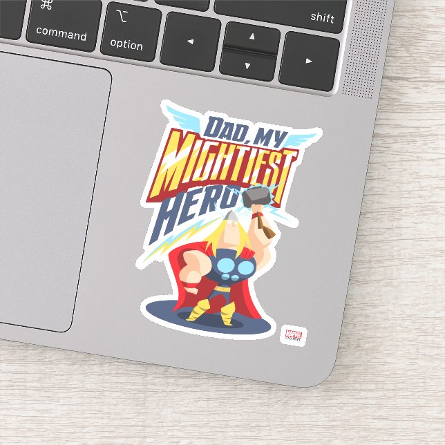 Thor | Dad, My Mightiest Hero Sticker (Detail)