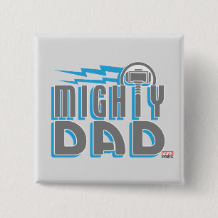 Thor   Mighty Dad Button