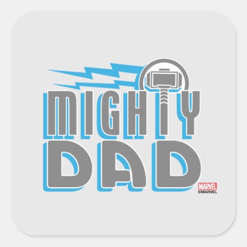 Thor  Mighty Dad Square Sticker
