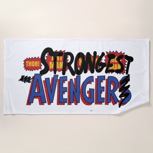 Thor Strongest Avenger Beach Towel