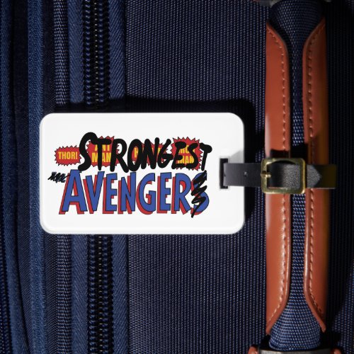 Thor Strongest Avenger Luggage Tag