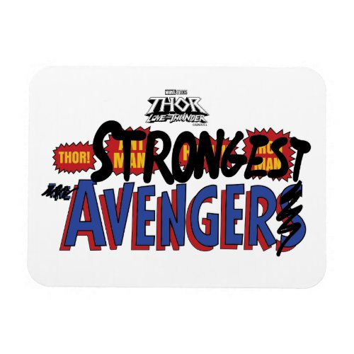 Thor Strongest Avenger Magnet