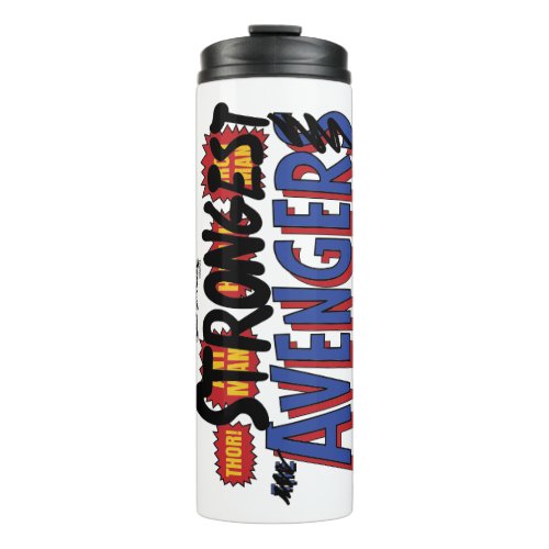 Thor Strongest Avenger Thermal Tumbler