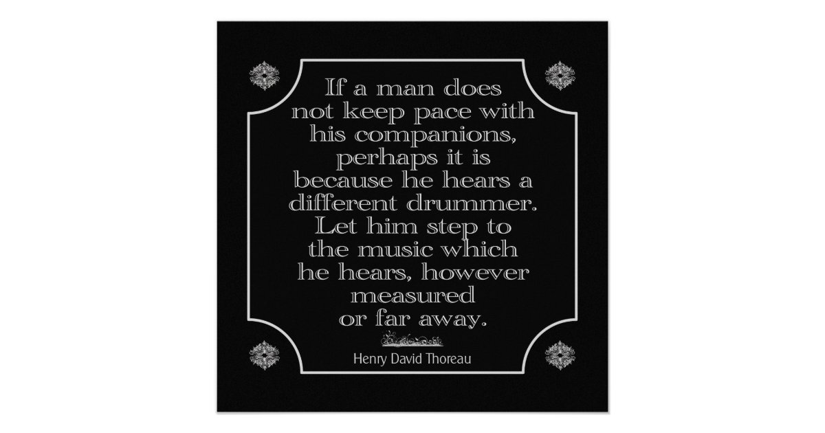 Thoreau Different Drummer Art Print Zazzle