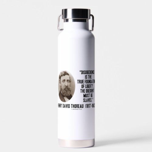 Thoreau Disobedience True Foundation Of Liberty Water Bottle