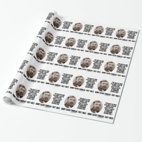 Thoreau Lead Quiet Lives Desperation Resignation Wrapping Paper