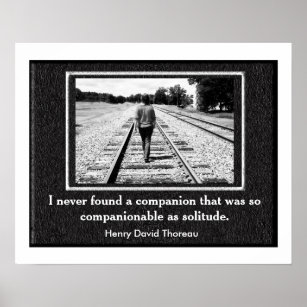 Thoreau Solitude quote -poster Poster