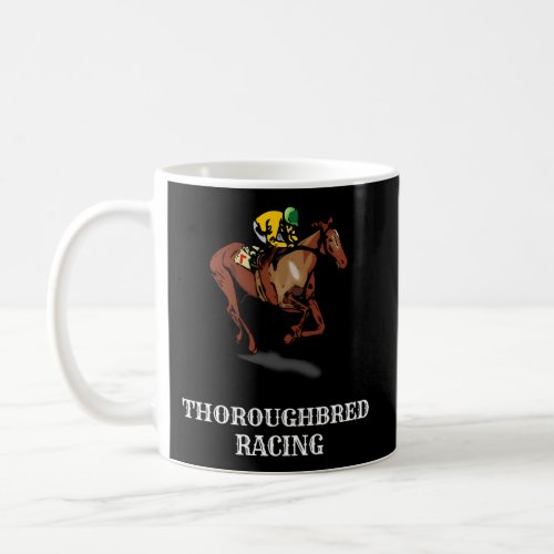 Thoroughbred Horse Racing Coffee Mug
