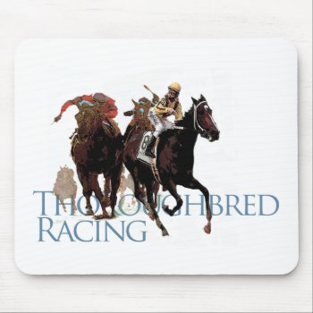 Thoroughbred Horse Racing Gifts Mouse Pad by ginnyl52 at Zazzle