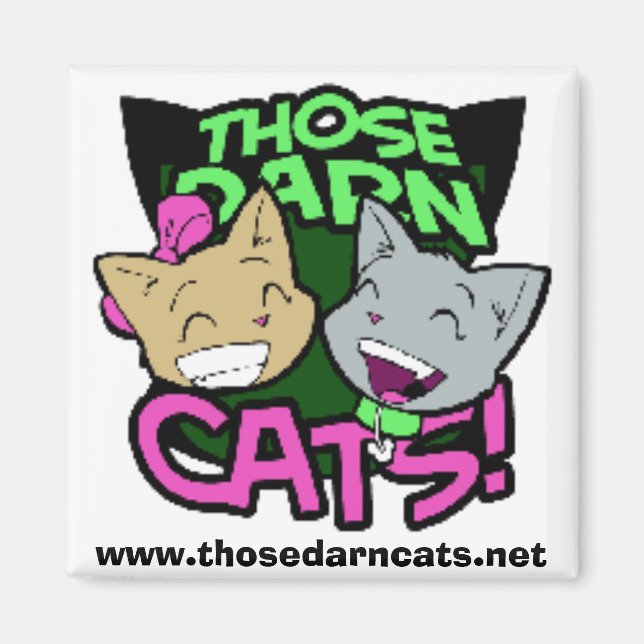 Those Darn Cats! Magnets (Front)