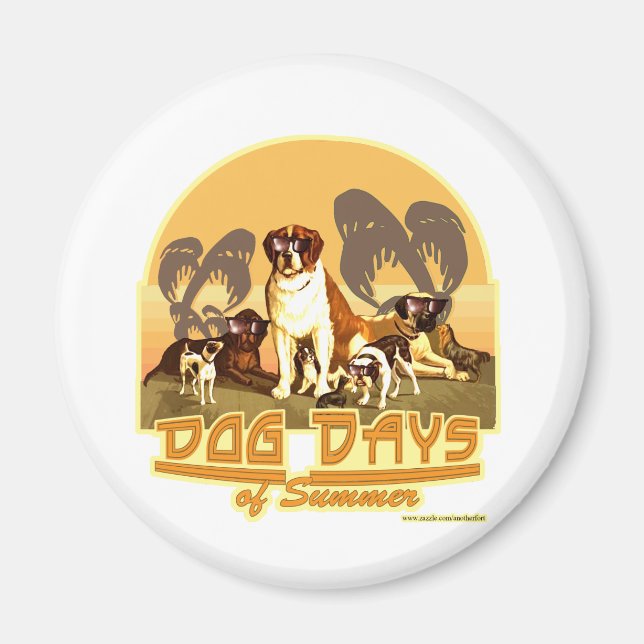 Those Dog Days of Summer Magnet (Front)