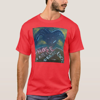 THOSE NATTY DREADLOCKS T-Shirt