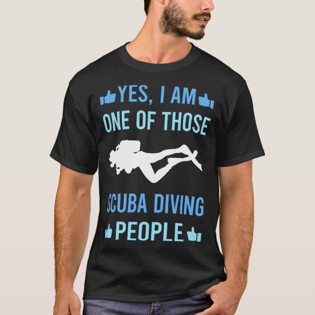Those People Scuba Diving Diver T-Shirt (Front)