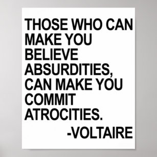 Those who can make you believe absurdities - Volta Poster