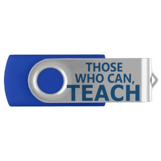 Those Who Can, Teach Customizable USB Flash Drive