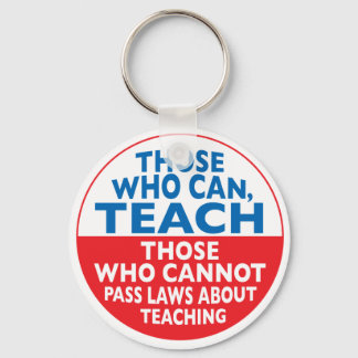 Those Who Can Teach Keychain