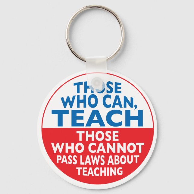 Those Who Can Teach Keychain (Front)