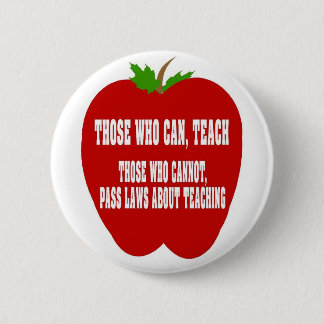 Those Who Can Teach Pinback Button