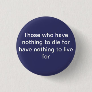 Those who have nothing to die for Flair Button