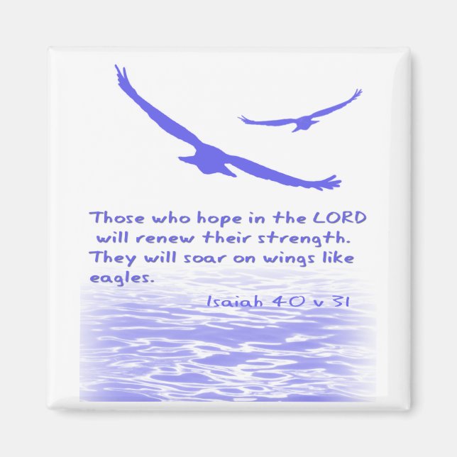 Those who hope in the LORD ... | Magnet (Front)