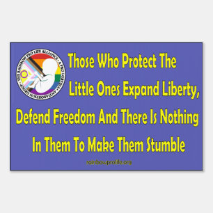Those Who Protect The Little Ones... Sign