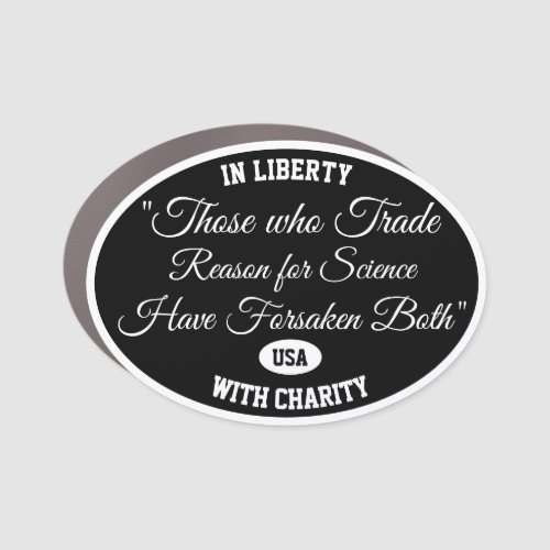 Those who trade reason for science car magnet