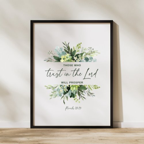 Those Who Trust In The Lord Will Prosper Poster