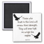 Those Who Trust In The Lord Will Renew Their Stren Magnet at Zazzle