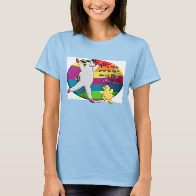 Those Who Wish To Sing Always Find A Song T-Shirt (Front)