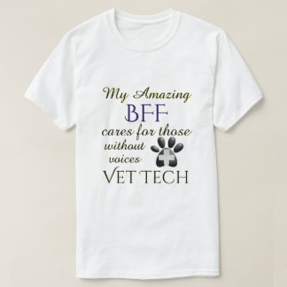 Those Without Voices BFF Vet Tech T-Shirt