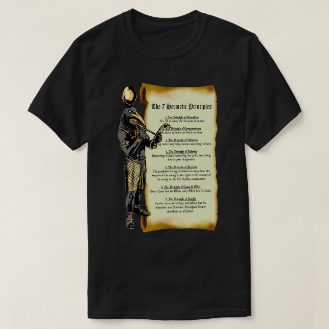Thoth and The 7 Hermetic Principles Egyptian and G T-Shirt (Design Front)