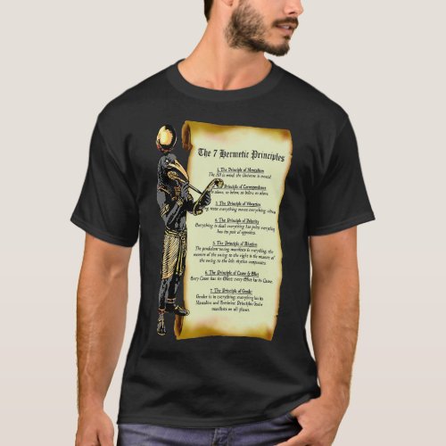 Thoth and The 7 Hermetic Principles Egyptian and G T_Shirt