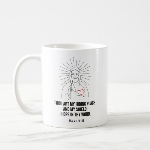 Thou Art My Hiding Place And My Shield Coffee Mug