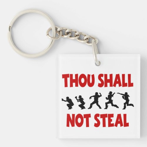 THOU SHALL NOT STEAL KEYCHAIN