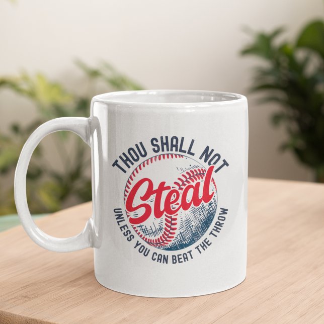 Thou Shall Not Steal My Fun Baseball Coffee Mug (Creator Uploaded)
