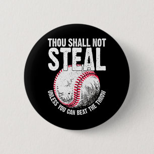 Thou Shall Not Steal Unless You Can Beat The Throw Button