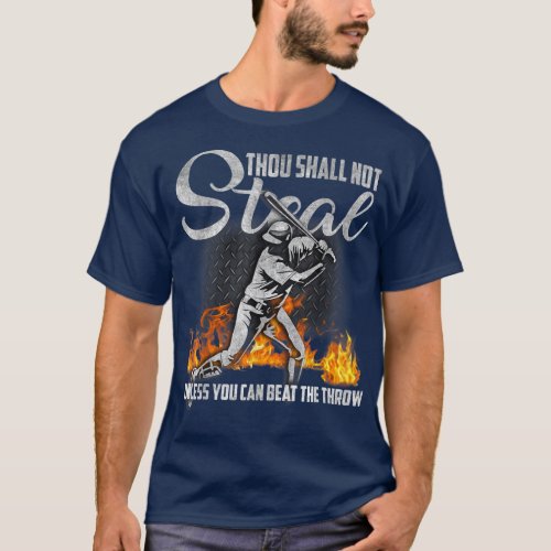 Thou Shall Not Steal Unless You Can Beat The Throw T_Shirt